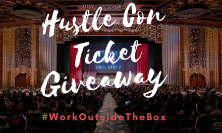 Do You Hustle? – 2017 Hustle Con Ticket Giveaway!