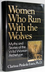 Women Who Run with the Wolves