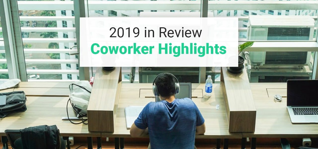 2019 in Review: Coworker Highlights