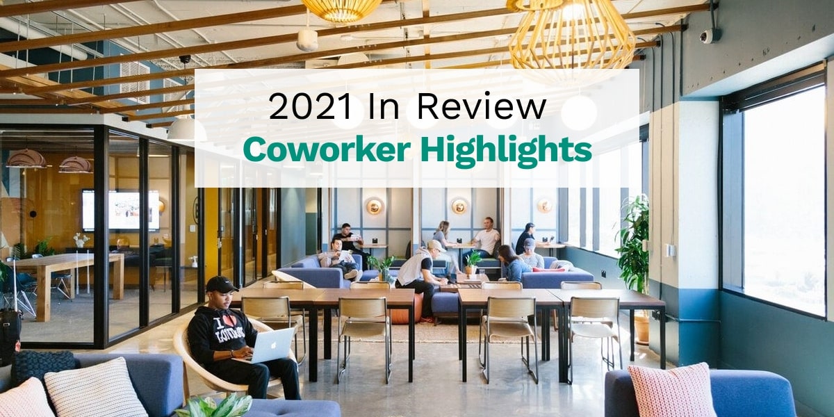 2021 in Review: Coworker Highlights