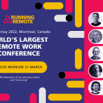 Join Global Experts at Running Remote, The World’s Largest Remote Work Conference