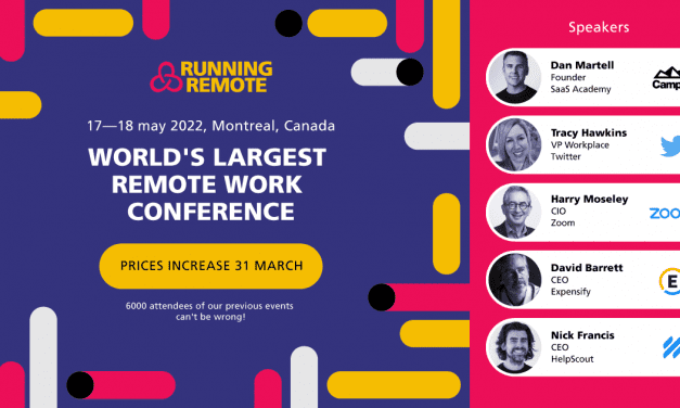 Join Global Experts at Running Remote, The World’s Largest Remote Work Conference